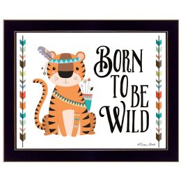 "Born to be Wild" By Susan Boyer; Printed Wall Art; Ready To Hang Framed Poster; Black Frame